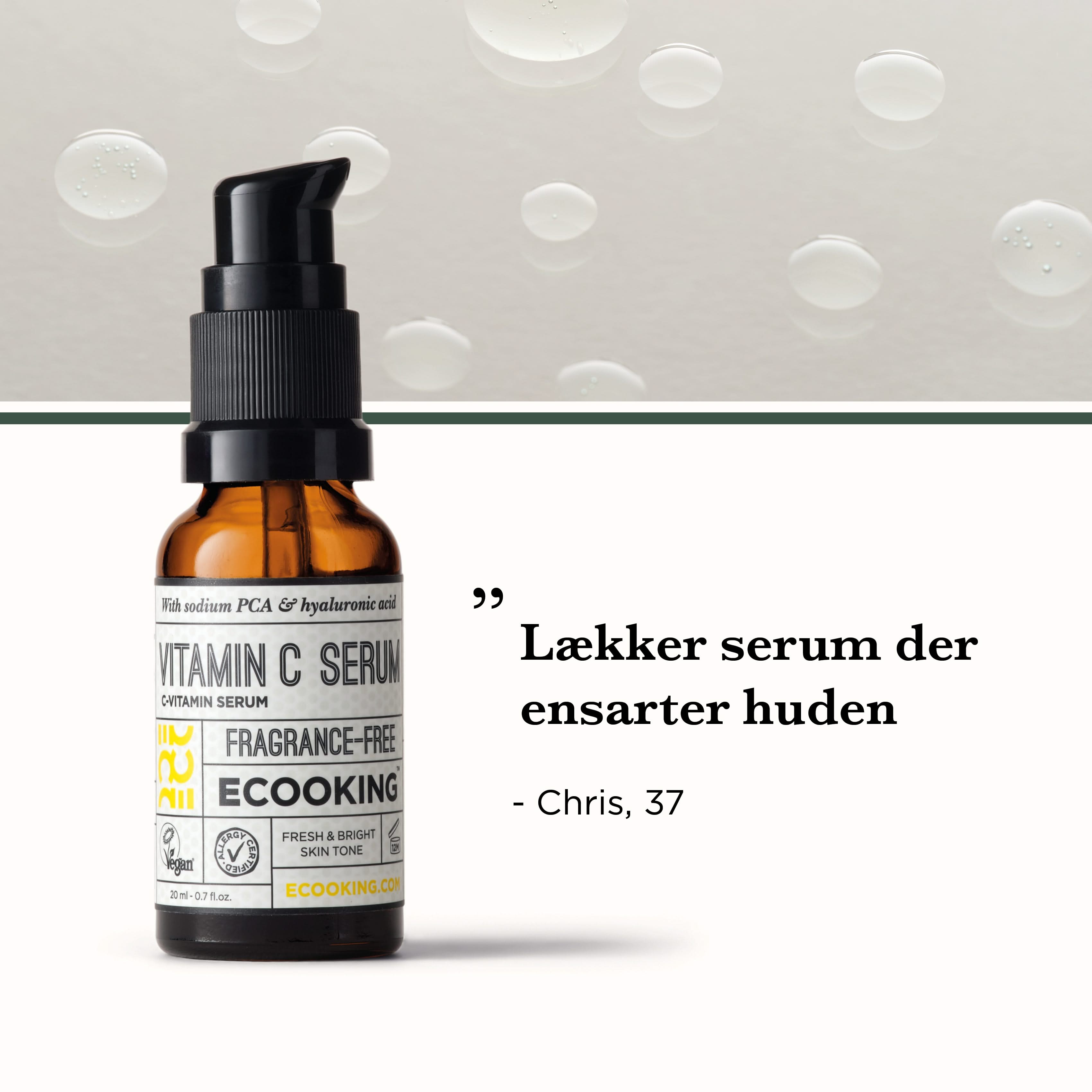 C vitamin serum review fra Chris, 37 år
